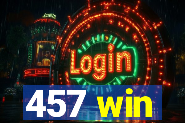 457 win